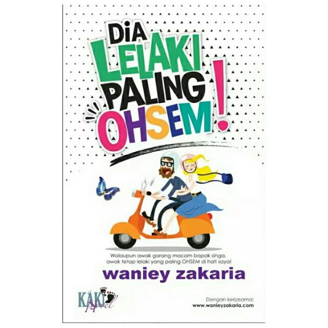 Novel Dia Lelaki Paling Ohsem Books Stationery Books On Carousell