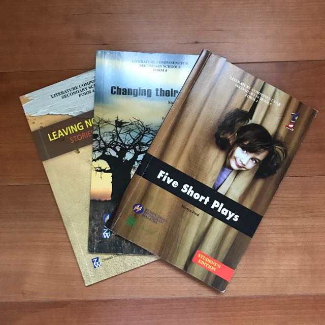 Literature Component For Secondary Schools Form 4 Five Short Plays Changing Their Skies Leaving No Footprint Stories From Asia Students Edition Textbooks On Carousell
