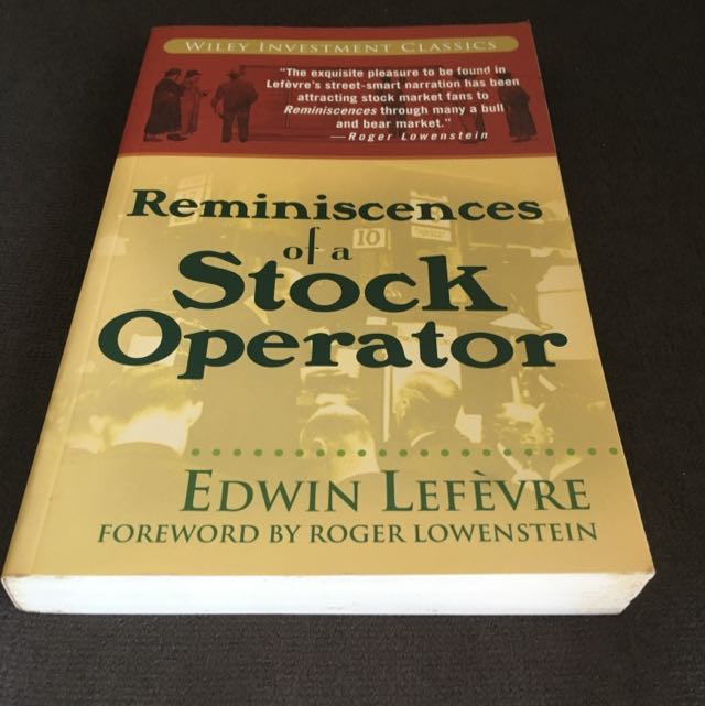 Reminiscences Of A Stock Operator By Edwin Lefevre Books