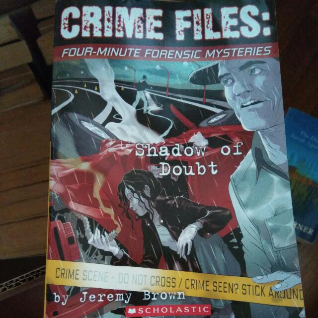 Crime Files: Four-Minute Forensic Mysteries: Shadow of Doubt