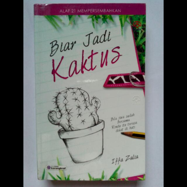 Novel Biar Jadi Kaktus Iffa Zalia Books Stationery Books On Carousell