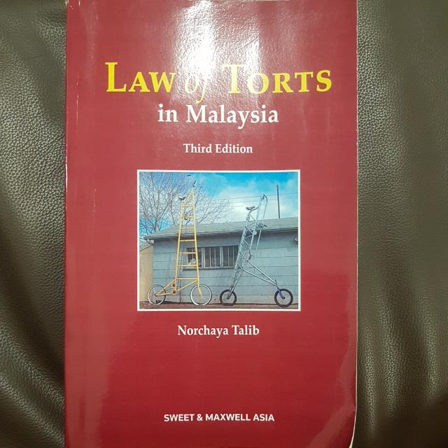 Law Of Torts In Malaysia Third Edition By Norchaya Talib Textbooks On Carousell
