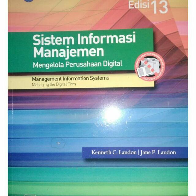 Sistem Informasi Manajemen Edisi 13 Mengelola Perusahaan Digital