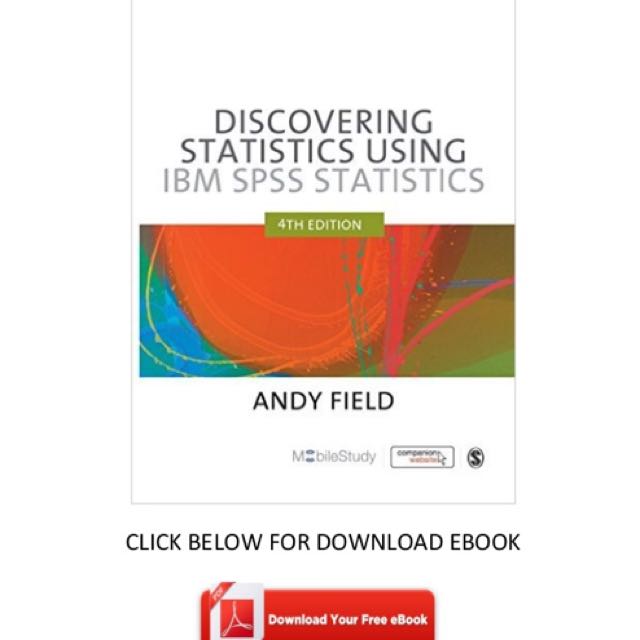 Pl2132 Discovering Statistics By Andy Field 4th Edition Ebook