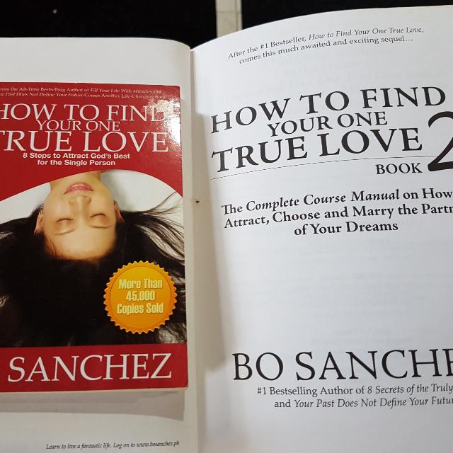 How To Find Your One True Love Book 1 And 2 By Bo Sanchez Books