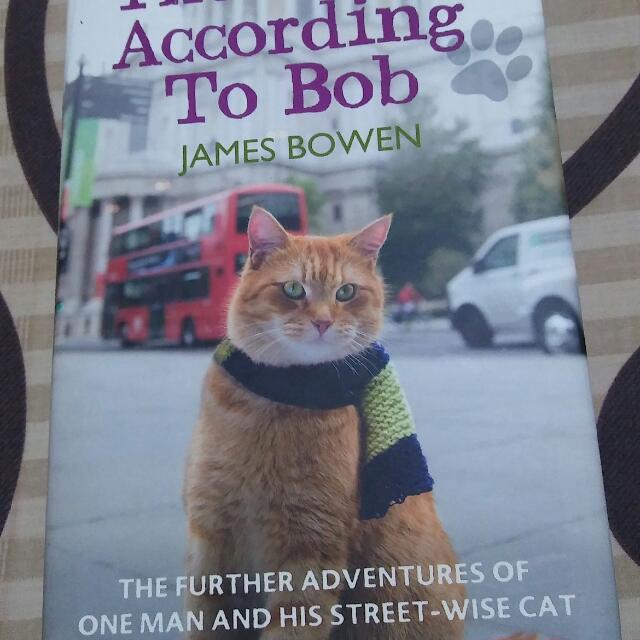 The World According To Bob By James Bowen Buku Alat Tulis Buku