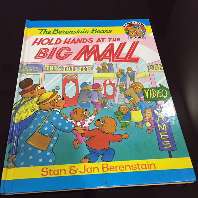 The Berenstain Bears Hold Hands at the Big Mall