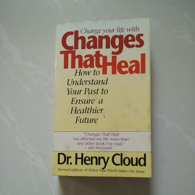 Changes That Heal Dr Henry Cloud Books Stationery Fiction