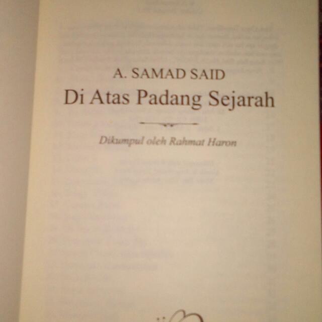 Antologi Puisi Di Atas Padang Sejarah A Samad Said Books Stationery Books On Carousell