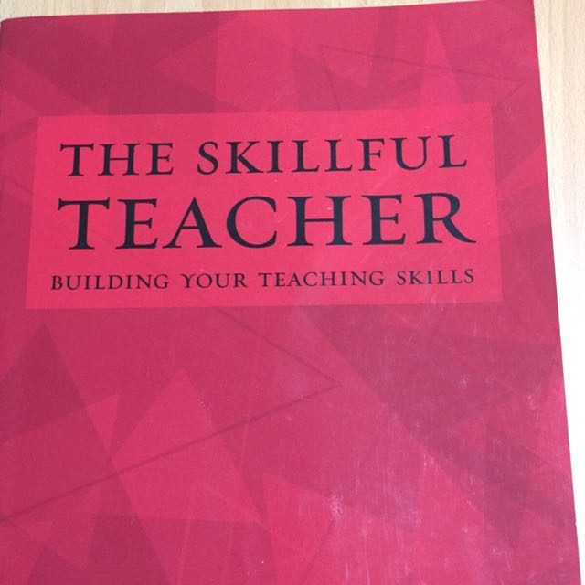 The Skillful Teacher Building Your Teaching Skills Books