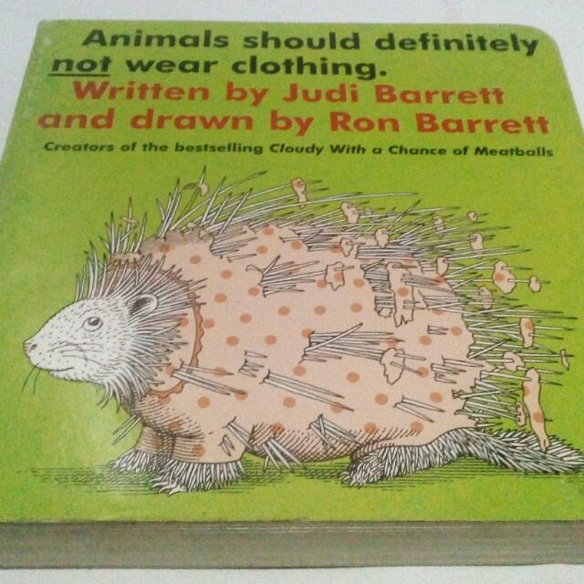 Animals Should Definitely Not Wear Clothing Books Children S