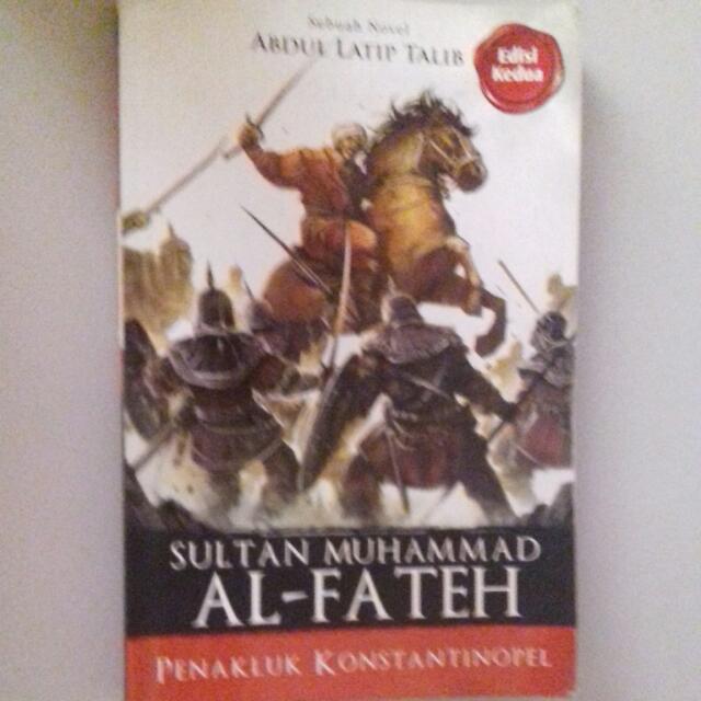 Sultan Muhammad Al Fateh Oleh Abdul Latip Talib Books Stationery Books On Carousell