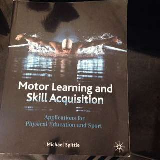 Motor Learning And Skill Acquisition