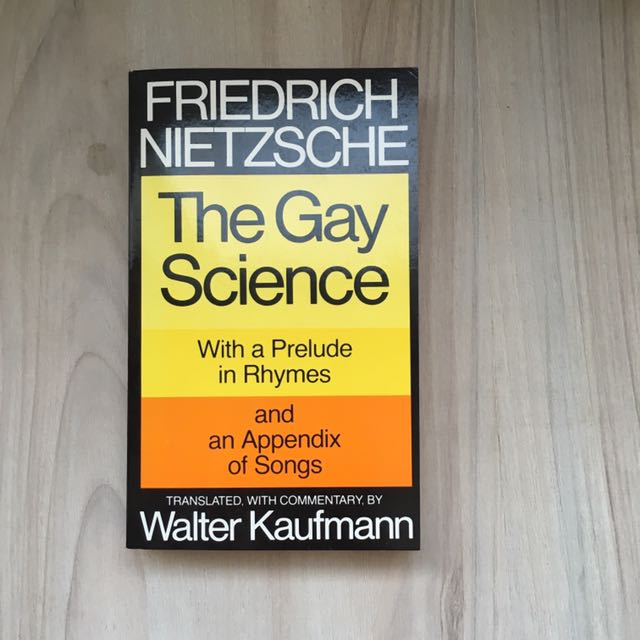 The Gay Science Books Stationery Fiction On Carousell