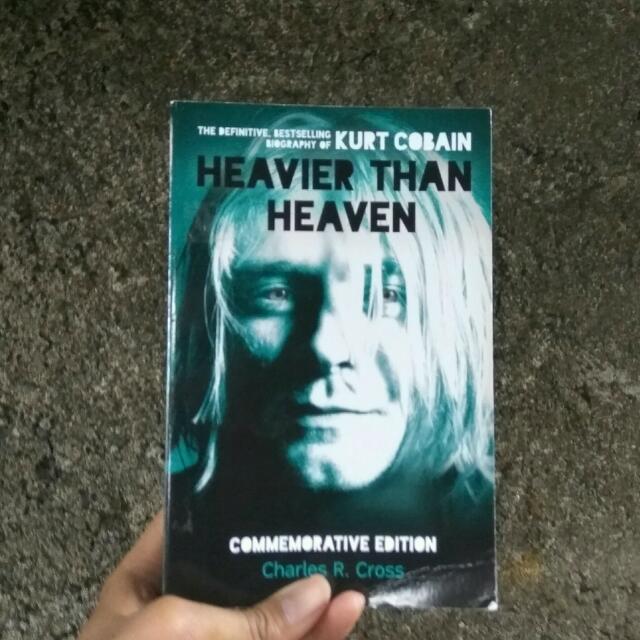 Biografi Kurt Cobain Heavier Than Heaven Buku Alat Tulis Buku Di Carousell