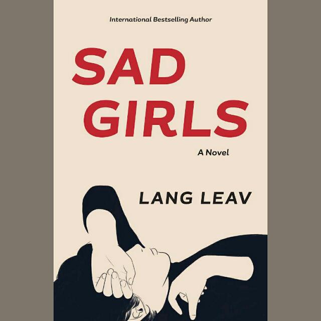 Sad Girls By Lang Leav Books Stationery Fiction On Carousell
