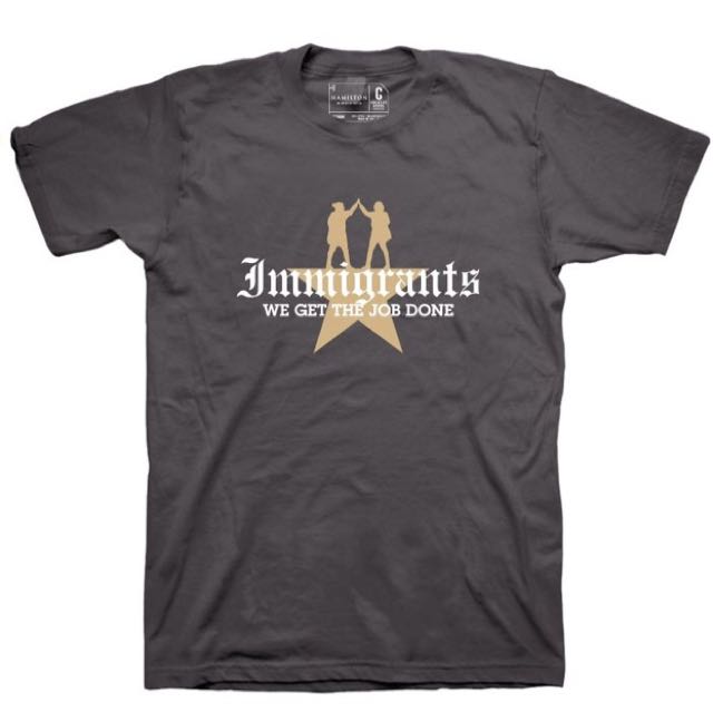 hamilton t shirt immigrants