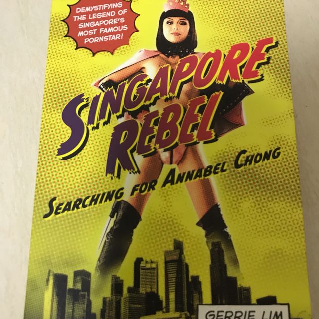 Singapore Rebel: Searching for Annabel Chong
