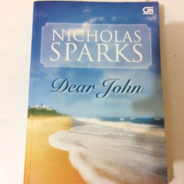 Dear John Nicholas Sparks Books Stationery Books On Carousell