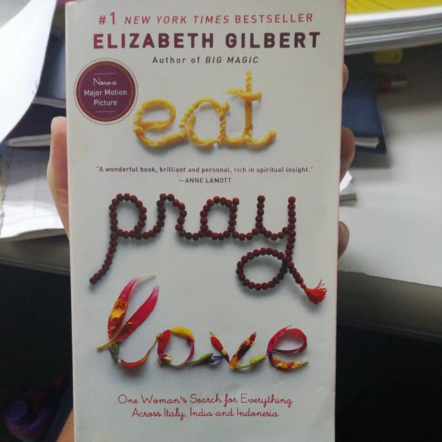 Eat Pray Love By Elizabeth Gilbert Books Stationery Books On Carousell