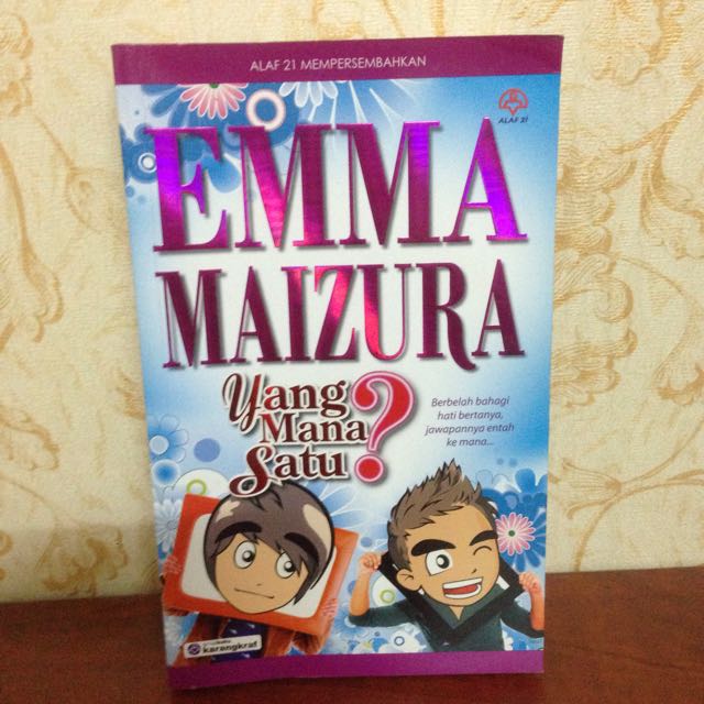 YANG MANA SATU? BY EMMA MAIZURA, Hobbies & Toys, Books & Magazines ...