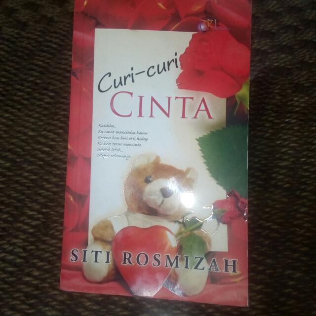 Novel Curi Curi Cinta Bab Akhir : Curi Curi Cinta Siti Rosmizah Shopee
