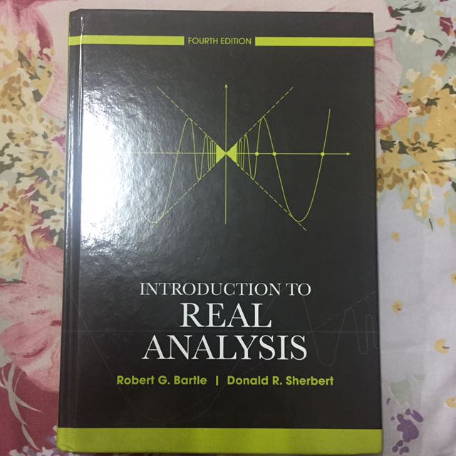 Introduction To Real Analysis Hobbies Toys Books Magazines Introduction To Real Analysis Hobbies Toys Books Magazines