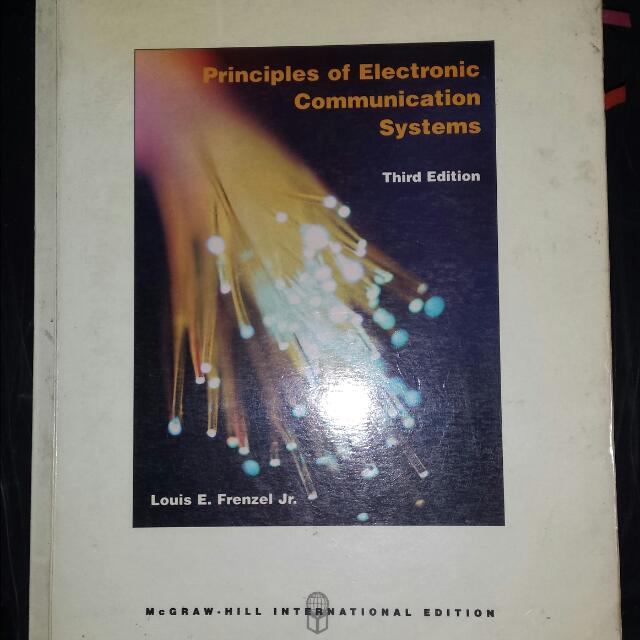 Principles of Electronic Communication Systems 3rd ed by Louis E