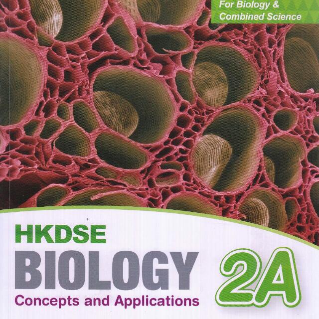 HKDSE : Biology concepts and applications Book 2a Bio書 Bio課本 Bio教科書 ...