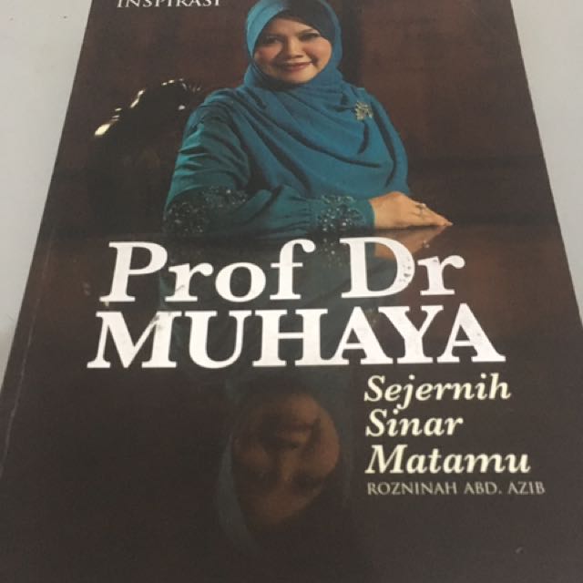 Prof Dr Muhaya Sejernih Sinar Matamu Books Stationery Books On Carousell