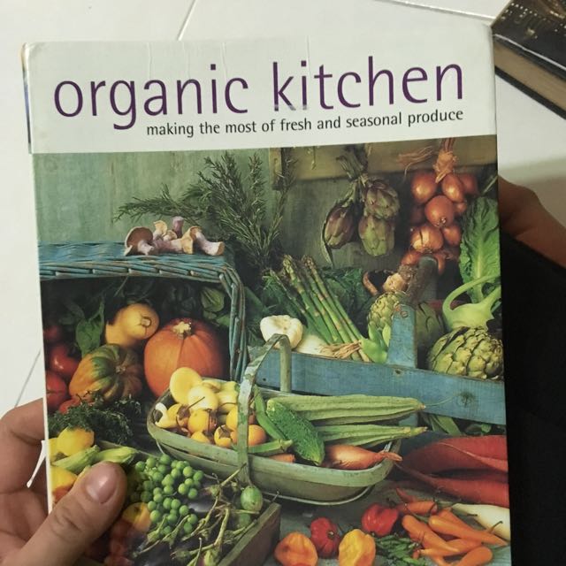 The Organic Kitchen Cookbook By Ysanne Spevack Books Stationery