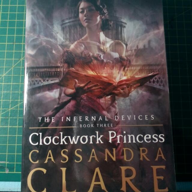 The Infernal Devices Clockwork Princess Books Books On Carousell