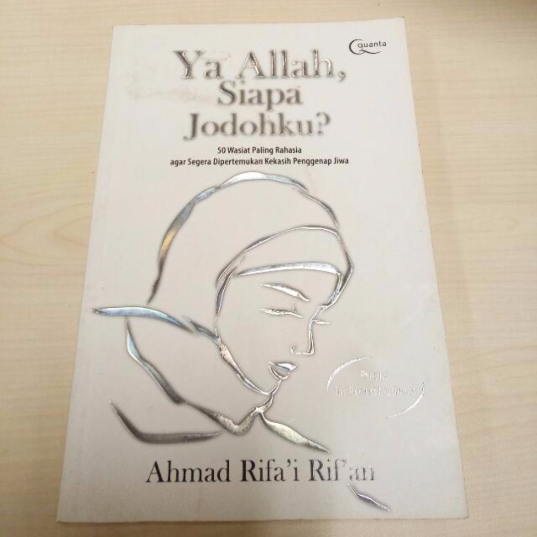 Buku Religi Ya Allah Siapa Jodohku Ahmad Rifan Rafi I Buku Alat Tulis Buku Di Carousell
