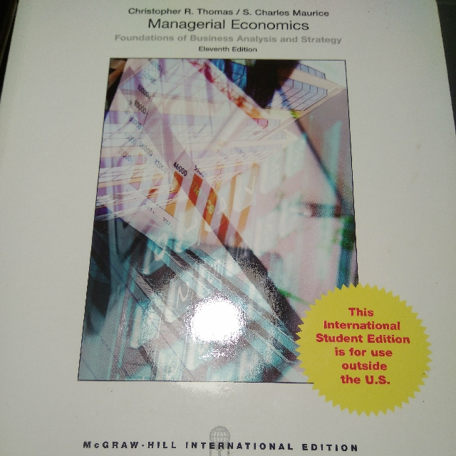 Managerial Economics Foundations Of Business Analysis And