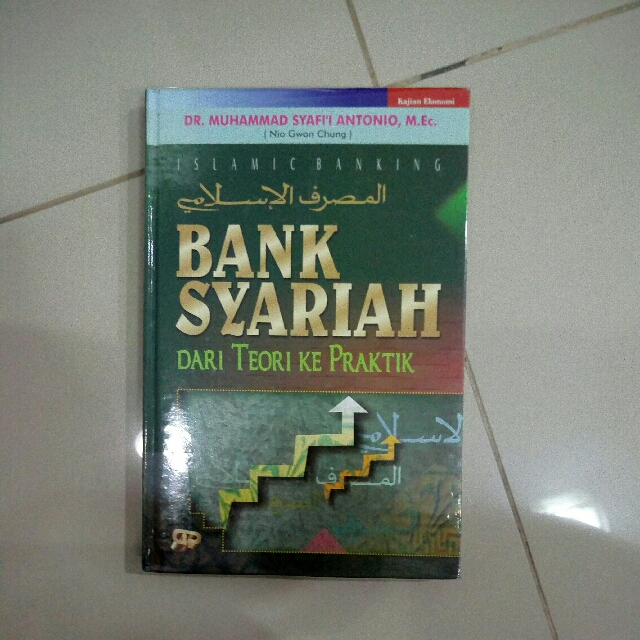 Bank Syariah - Dari Teori Ke Praktek