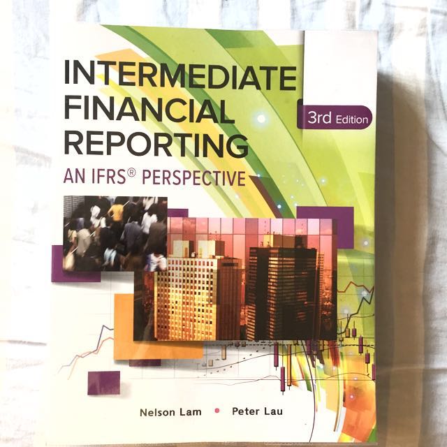 Intermediate Financial Reporting, An IFRS Perspective 3rd Edition ...