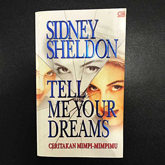 Sedang Sidney Sheldon Ceritakan Mimpi Mimpimu Tell Me Your