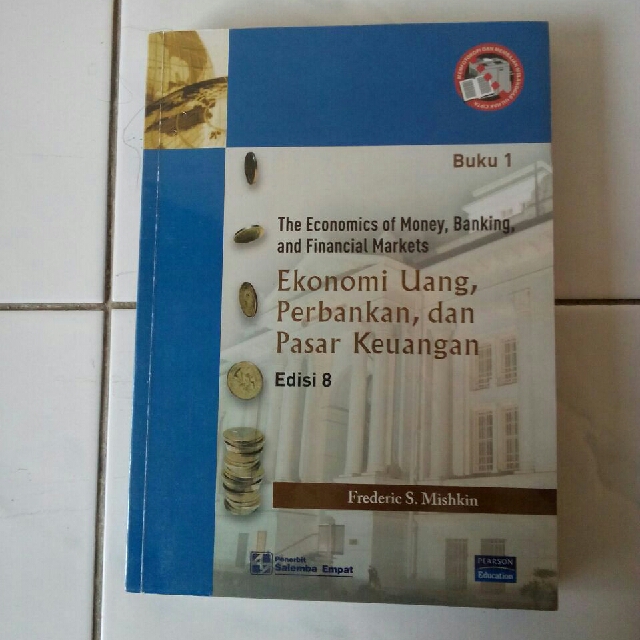 Buku Ekonomi Uang Perbankan Dan Pasar Keuangan The Economics Of Money Banking And Financial Markets Edisi 8 Buku Alat Tulis Buku Pelajaran Di Carousell
