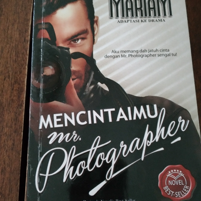 Malay Novel Mencintaimu Mr Photographer Books Stationery Fiction On Carousell