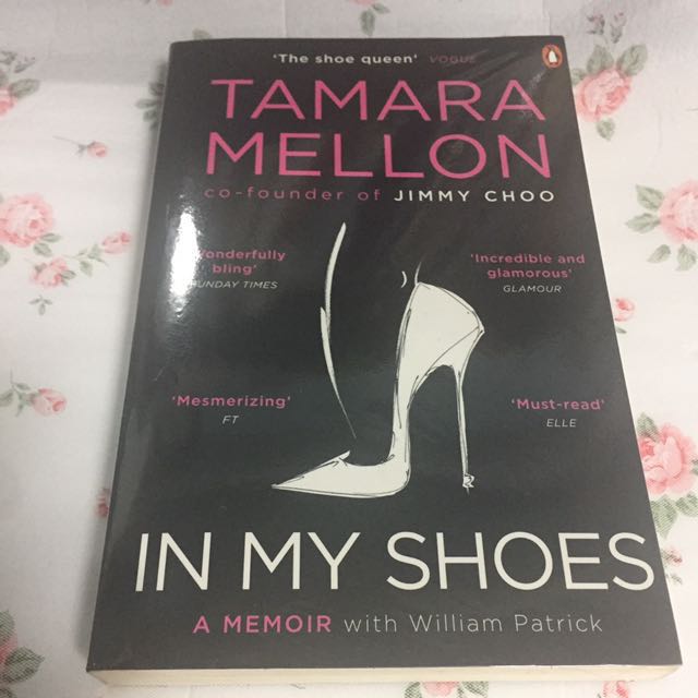 Tamara Mellon in my Shoes Jimmy Choo Hobbies Toys Books Magazines Fiction Non Fiction on Carousell