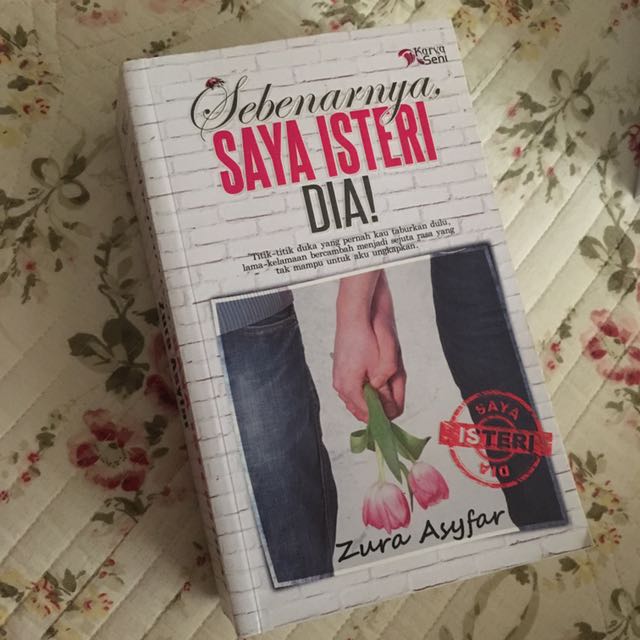 Novel Sebenarnya Saya Isteri Dia Books Stationery Magazines Others On Carousell