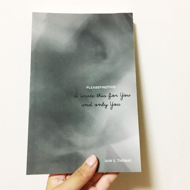Please Find This I Wrote This For You And Only You Books