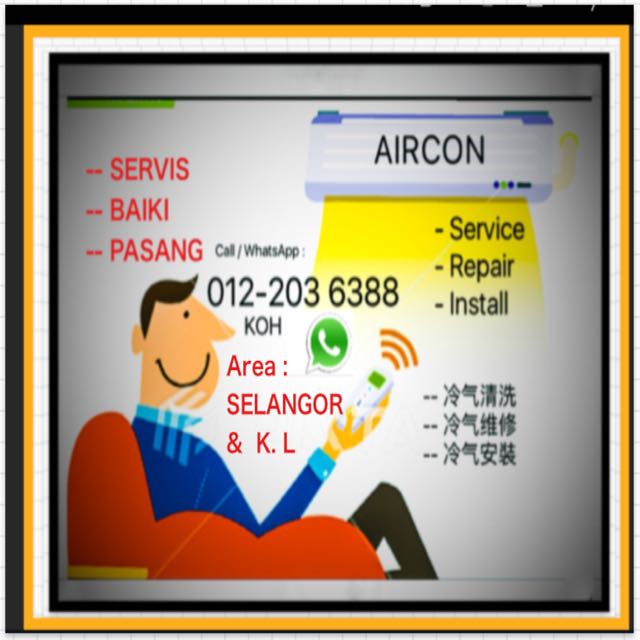 Aircond Service Repair Install Aircon Servis Baiki Pasang Air Aircond Service Repair Install Aircon Servis Baiki Pasang Air Cond Pindah