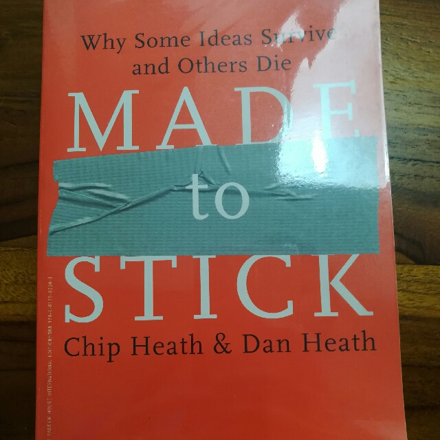 Made To Stick Why Some Ideas Survive And Others Die Books Books