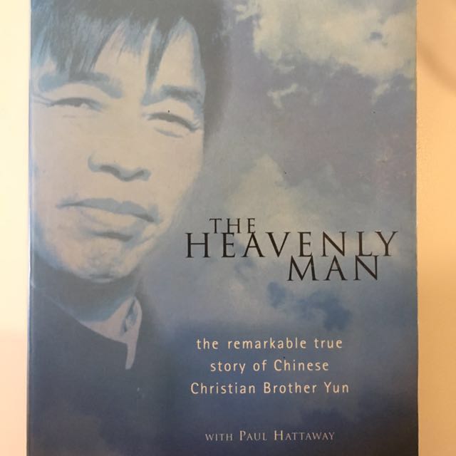The Heavenly Man The Remarkable True Story Of Chinese Christian