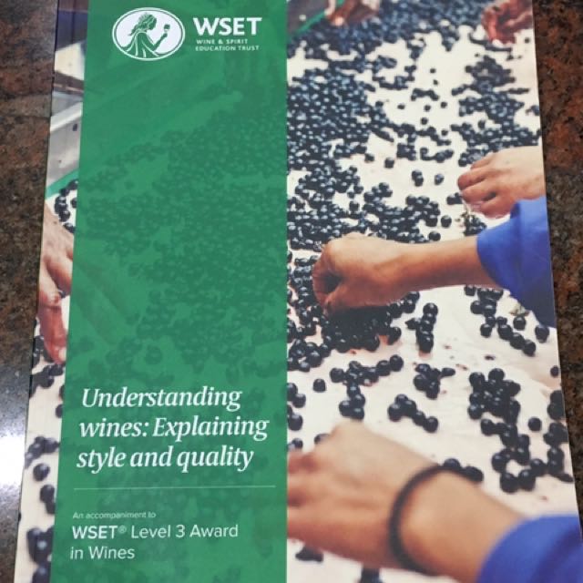 WSET Level 3 Textbook Understanding Wines Explaining style and