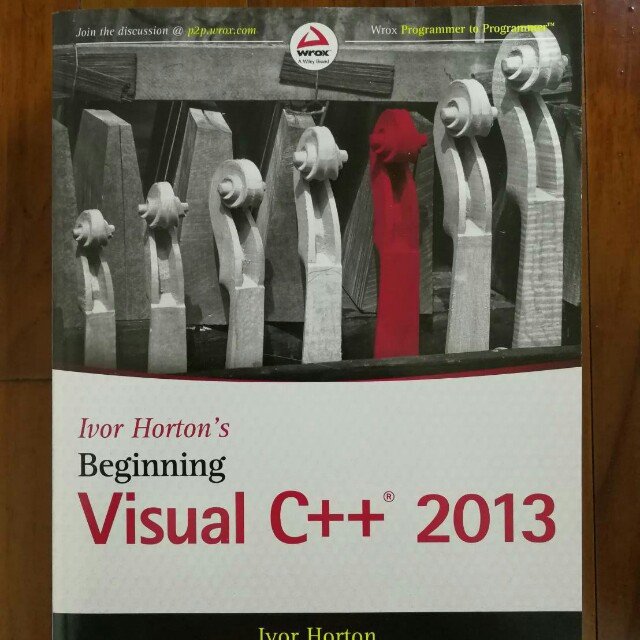 Ivor Horton's Beginning Visual C ++ 2013, Hobbies & Toys, Books ...