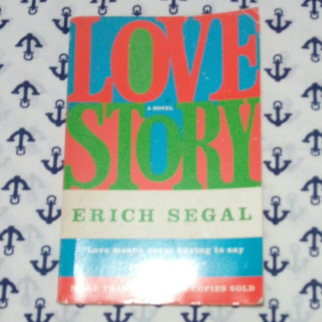 Love Story By Erich Segal Books Books On Carousell