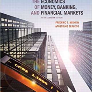 The Economics of Money, Banking, and Financial Markets