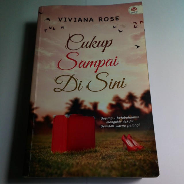 Cukup Sampai Di Sini Books Stationery Books On Carousell C (f) harus sampai disini. cukup sampai di sini